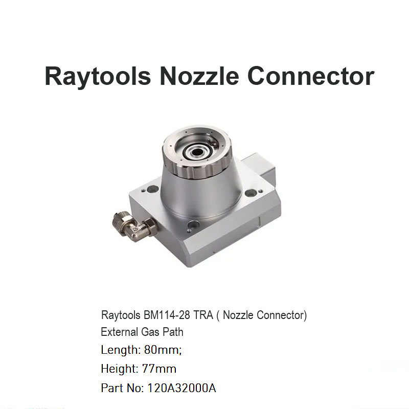 Conector de boquilla Raytools para BM114-28 TRA 