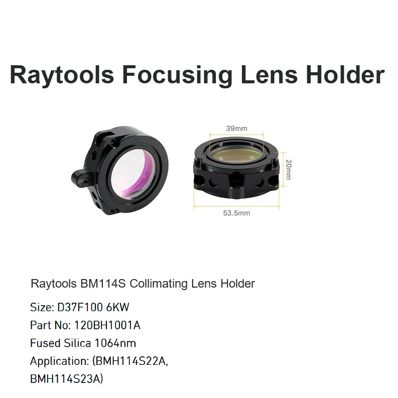 Raytools BM114S Soporte de lentes colimadores D37 F100 6KW 
