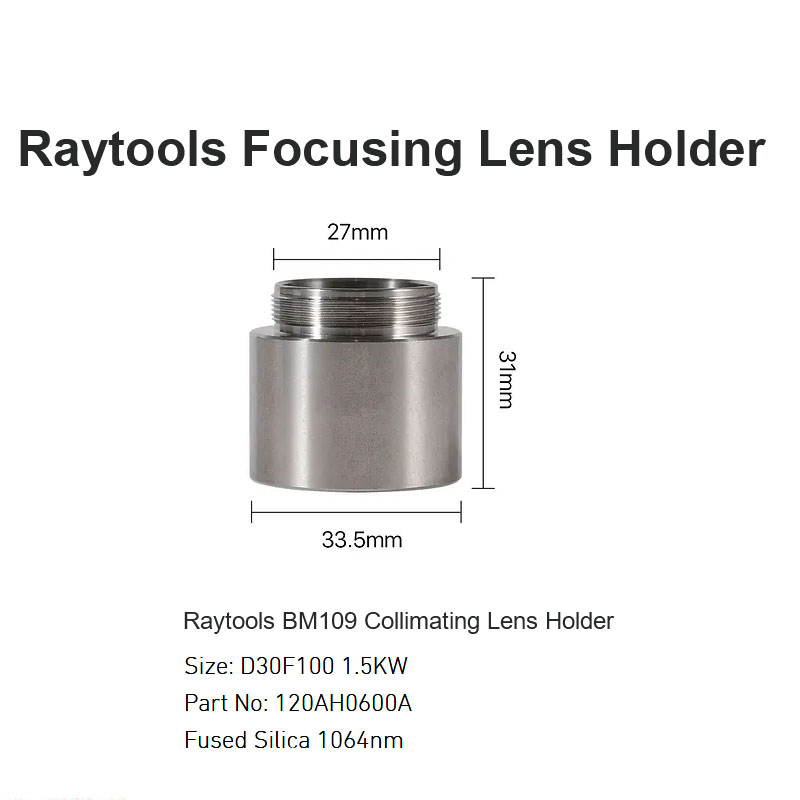 Raytools BM109 Soporte de lentes colimadores D30 F100 1.5KW