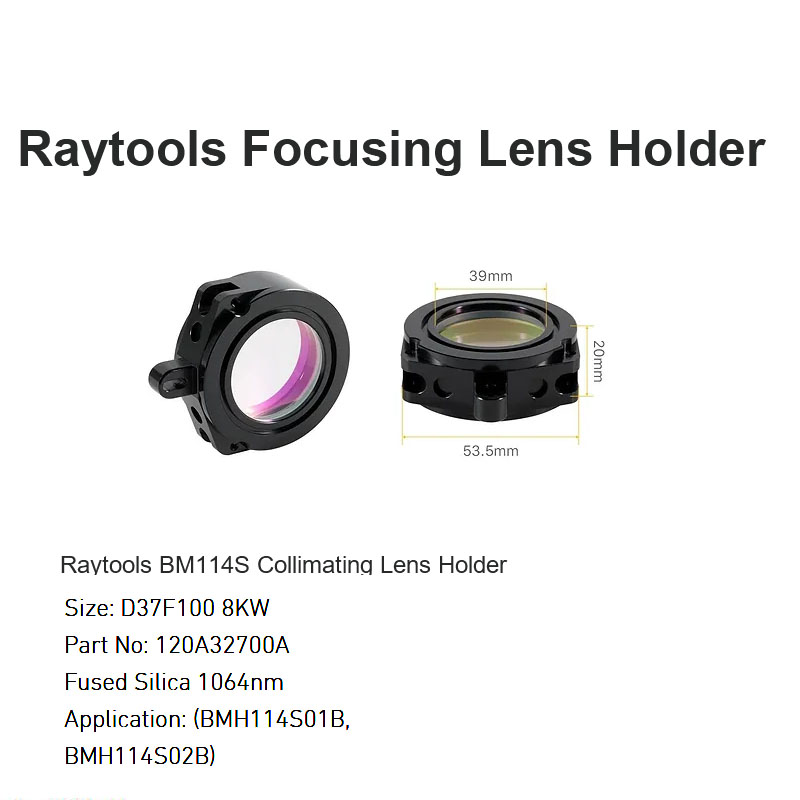 Raytools BM114S Soporte de lentes colimadores D37 F100 8KW
