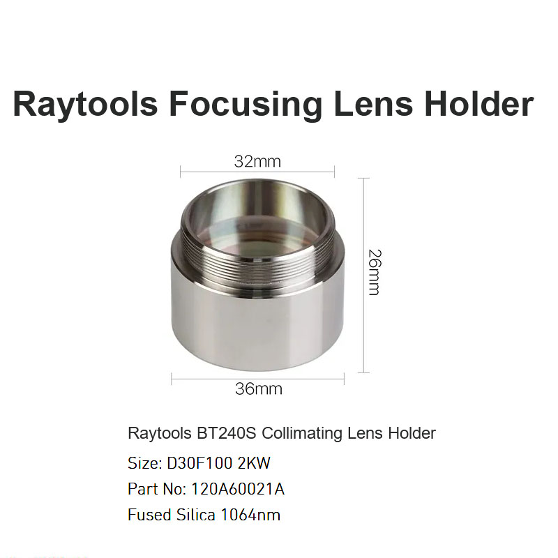 Raytools BT240S Soporte de lentes colimadores D30 F100 